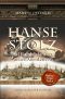 [Hanse Saga 02] • Hansestolz · Auf Handelsfahrt zu neuen Abenteuern